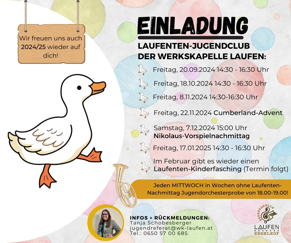 Laufenten-Jugendclub der Werkskapelle Laufen Gmunden-Engelhof Terminkalender Schuljahr 2024/25 Saison Musikjugend